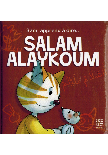 Sami apprend à dire - Salam Alaykoum