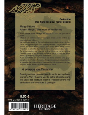 Malgré-nous : Albert Meyer, dire non en uniforme - Caroline Von HL - Héritage