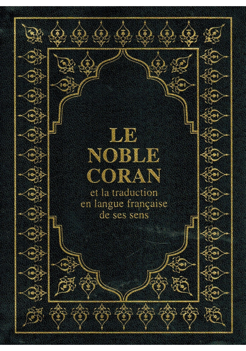 Le Noble Coran et la traduction de ses sens (Arabe-Français) Souple