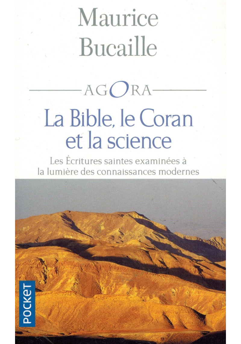 La Bible, Le Coran et la science - Dr Maurice Bucaille