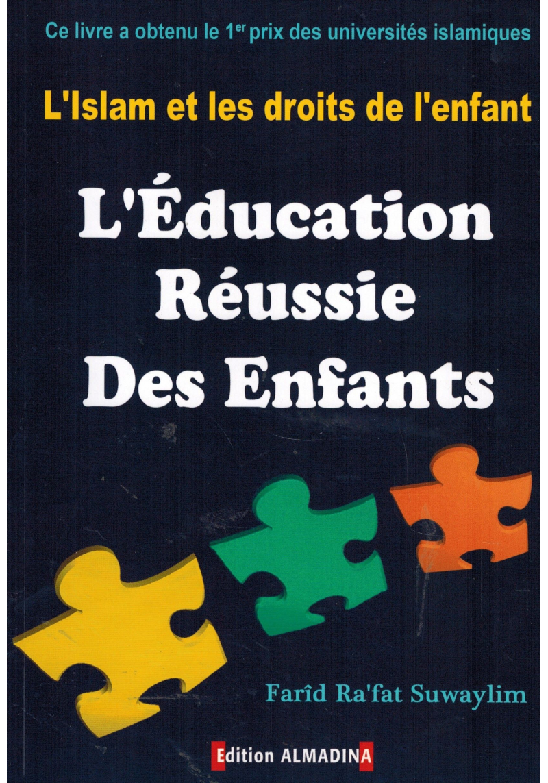 L Education Reussie Des Enfants L Islam Et Les Droits De L Enfant