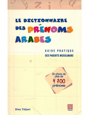 Le dictionnaire des prenoms arabes
