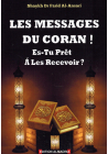 Les messages du Coran ! Es-tu prêt à les recevoir ? Farid Al Ansari