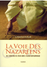 La Voie des Nazaréens - Ou l'héritage de Jésus dans l'Islam Contemporain - Nawa