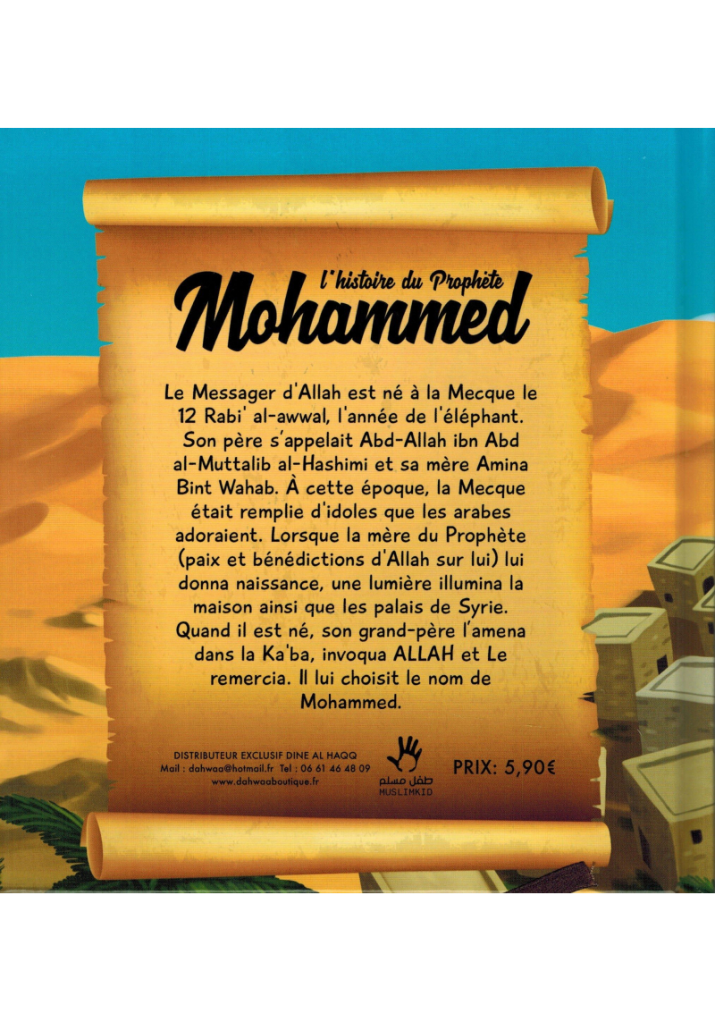 L'histoire du Prophète Mohammed (3/6 ans) - MUSLIMKID