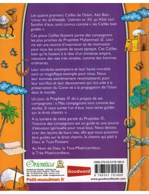 Histoires des Compagnons pour les enfants - Les Califes  bien guidés - Orientica