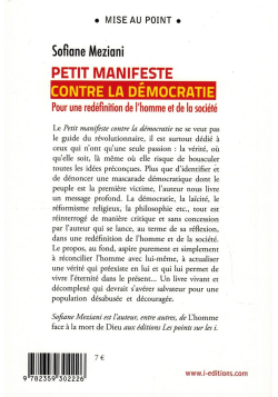 Petit manifeste contre la démocratie - Pour une redéfinition de l'homme et de la société - Sofiane Meziani