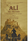 Ali Ibn Abî Tâlib - Sa personnalité et son époque (2 Volumes) - Les Califes Bien Guidés - Dr. Ali M. Sallabi - IIPH