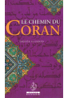 Le Chemin du Coran - Ibrahîm As-Sakrân - Maison d'Ennour