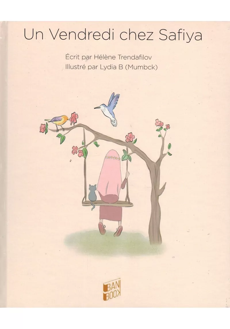 Un Vendredi chez Safiya - Hélène Trendafilov & Lydia B - Banibook