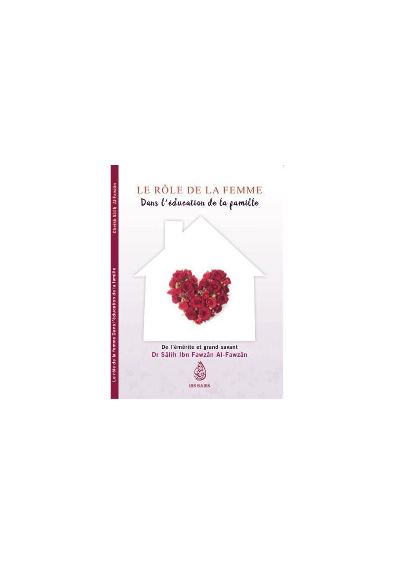 Le rôle de la femme dans l'éducation de la famille - Ibn Badis