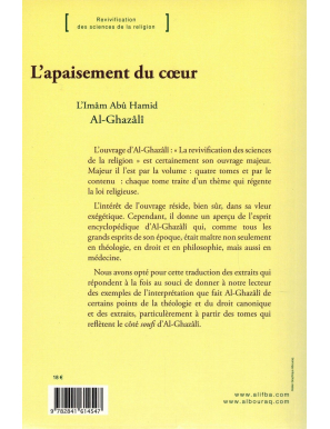 L'apaisement du cœur - De la Jalousie à la Méditation - (Revivification des sciences de la religion) - Abou Hamid Al-Ghazalî
