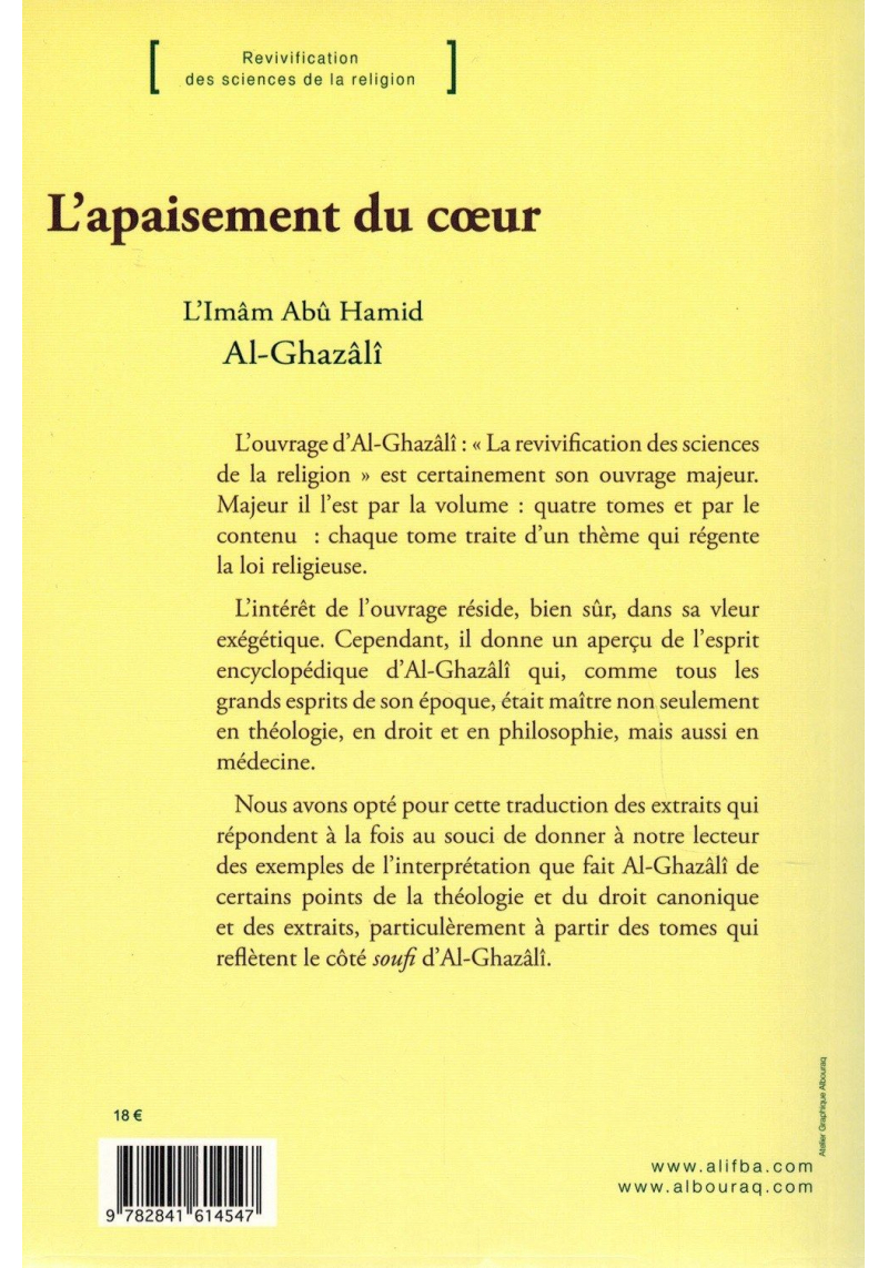 L'apaisement du cœur - De la Jalousie à la Méditation - (Revivification des sciences de la religion) - Abou Hamid Al-Ghazalî