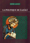 La Politique de Ghazâlî - Henri Laoust