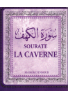 Sourate La Caverne (Al-Kahf) - Maison d'Ennour