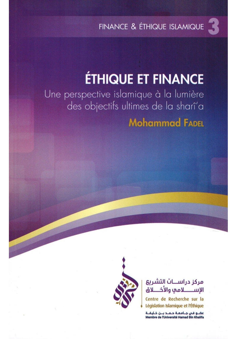 Finance & Ethique Islamique (3) - Muhammad Fadel - Collection CILE - Tawhid
