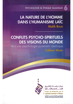 Psychologie et Éthique Islamique (6) - Malik Badri & Colleen Ward - Collection CILE - Tawhid