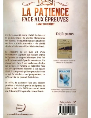 La Patience Remède Face aux Épreuves - L'Arme du Croyant - Shaykh ibn Al-'Uthaymin - Editions Imaany