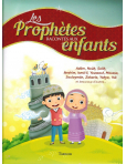 Les Prophètes Racontés aux enfants (Adam, Noûh, Sâlih, Ibrahîm, etc...) - Siham Andalouci - Tawhid