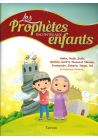 Les Prophètes Racontés aux Enfants (Adam, Noûh, Sâlih, Ibrahîm, etc...) - Siham Andalouci - Tawhid