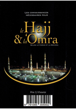 Le Hajj & la Omra selon le Coran et la Sunna - Ta'lim Editions