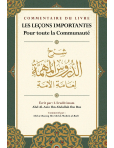 Les leçons importantes pour toute la communauté - Ibn Bâz - Commentaire d\'Abd Ar-Razzaq Al-Badr - Ibn Badis