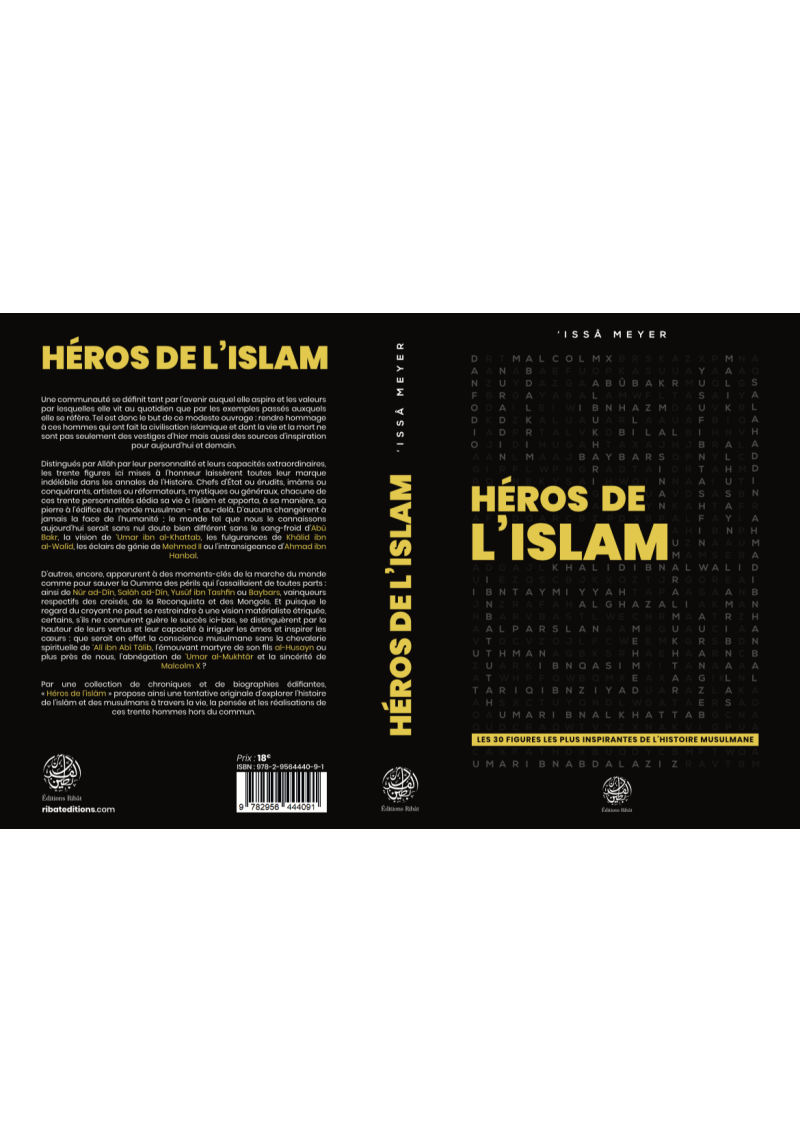 Héros de l'Islam - Les 30 Figures les plus Inspirantes - Issâ Meyer - Editions Ribât