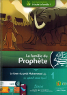 La Famille du Prophète - Tome 1 - Le Foyer du petit Muhammad - MadrassAnimée