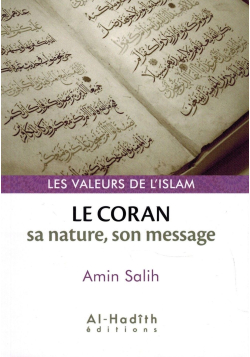 Pack Les Valeurs de l'Islam (7 livres) : Islam, Justice, Foi, Coran, Muhammad, Spiritualité & Réforme - Al-Hadîth