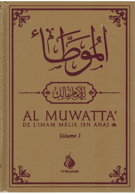 Al-Muwatta' de l'Imam Mâlik Ibn Anas - Français-Arabe - 2 Volumes - Al Bayyinah