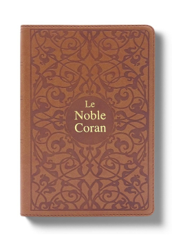 Le Noble Coran Marron + QR Codes (Audio) en Arabe et Français - Éditions Tawhid