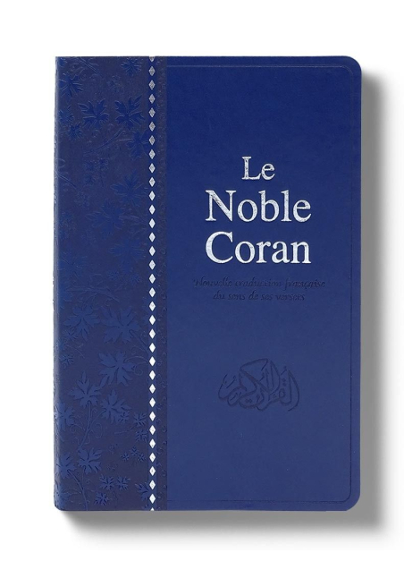 Le Noble Coran Bleu + QR Codes (Audio) en Arabe et Français - Éditions Tawhid