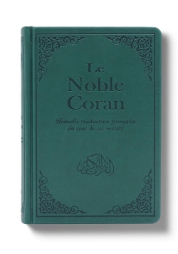 Le Noble Coran Vert + QR Codes (Audio) en Arabe et Français - Éditions Tawhid