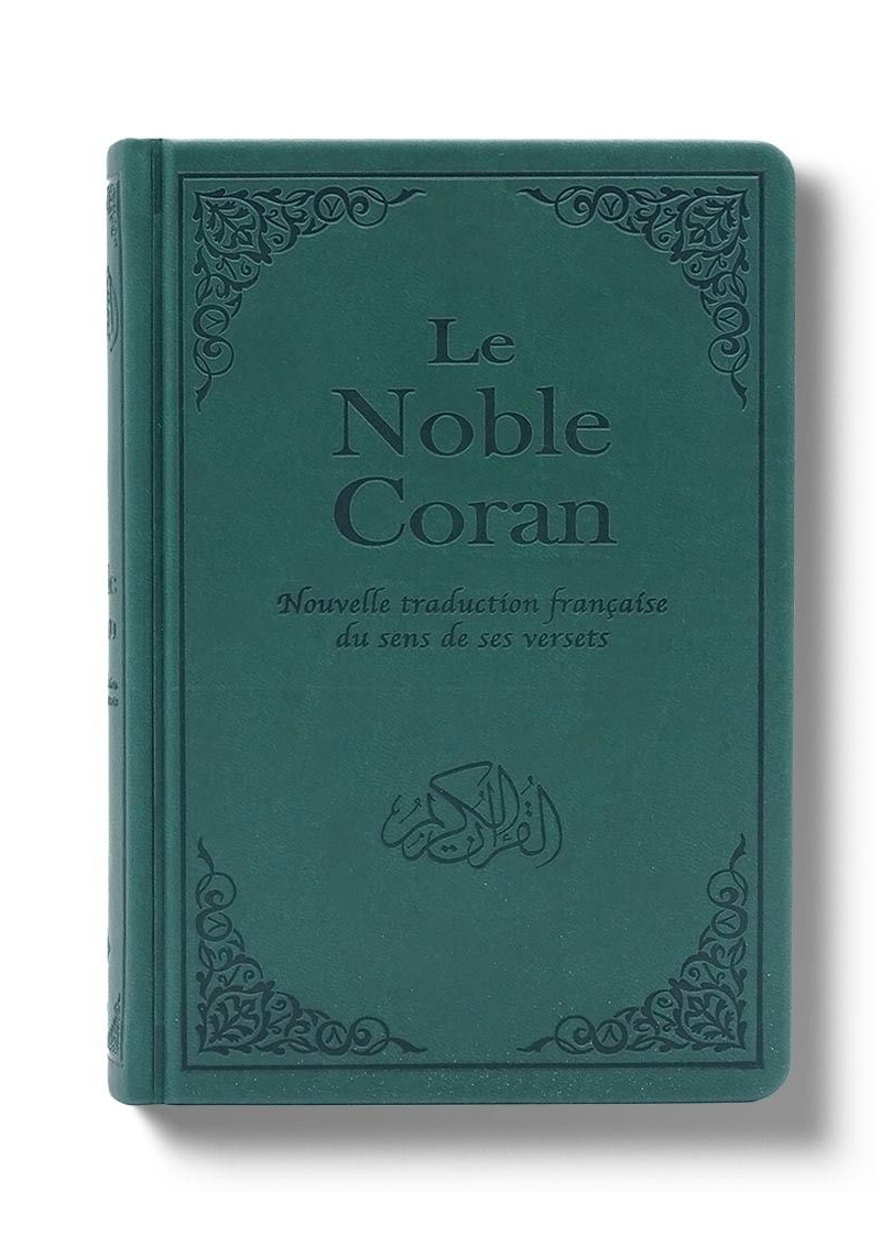 Le Noble Coran Vert + QR Codes (Audio) en Arabe et Français - Éditions Tawhid
