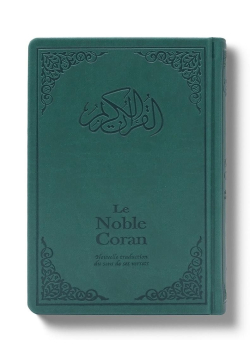 Le Noble Coran Vert + QR Codes (Audio) en Arabe et Français - Éditions Tawhid