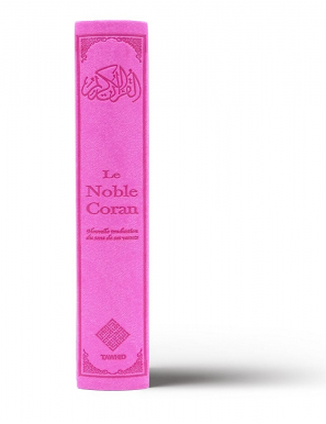 Le Noble Coran Rose + QR Codes (Audio) en Arabe et Français - Éditions Tawhid
