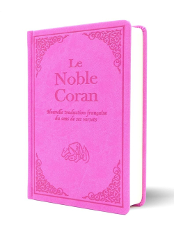 Le Noble Coran Rose + QR Codes (Audio) en Arabe et Français - Éditions Tawhid