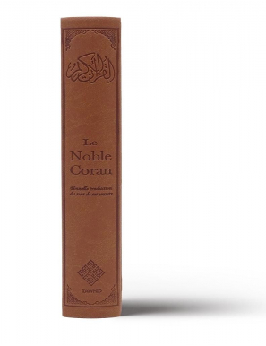 Le Noble Coran Marron (Camel) + QR Codes (Audio) en Arabe et Français - Éditions Tawhid
