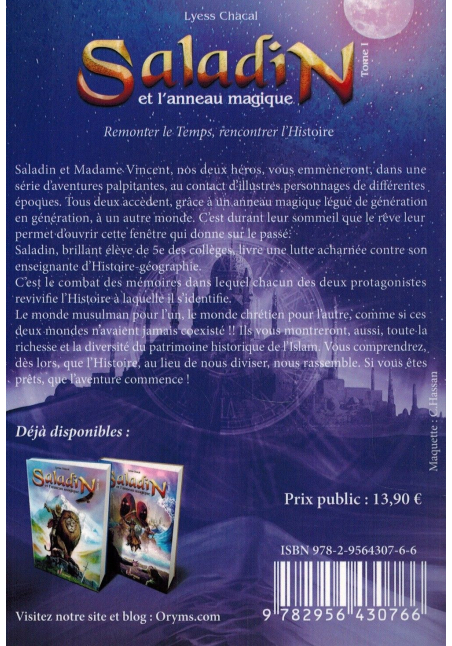 Saladin Tome 1 - Remonter le Temps, Rencontrer l'Histoire - Lyess Chacal - Oryms