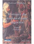 Histoire du nationalisme algérien 1919-1951 : tome 2 (Français) Broché