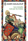 Les Croisades vues par les Arabes (Français) Broché