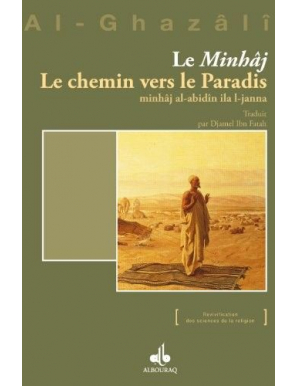 Le Minhâj Le Chemin vers le Paradis