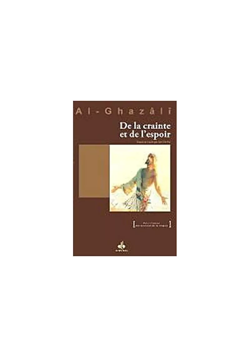 De la crainte et de l'espoir