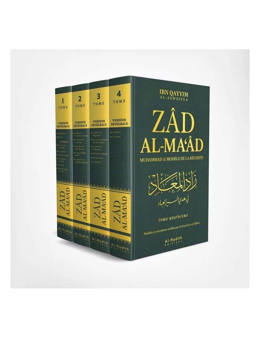 Zad Al-Ma'âd - version intégrale - Muhammad modèle de réussite - Ibn Qayyim al-Jawziyya - Al-Hadîth
