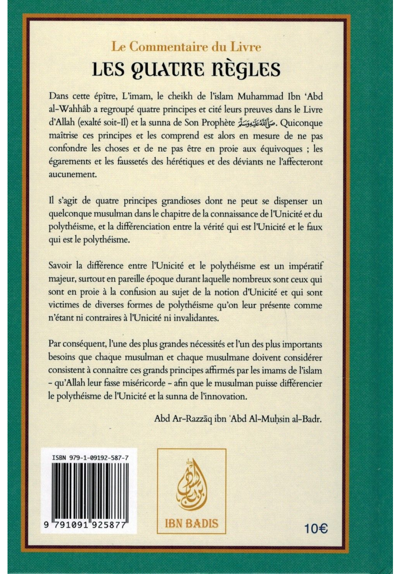 Le Commentaire des Quatre Règles de Shaykh Mohammed Ibn 'Abd Al-Wahab - Ibn Badis