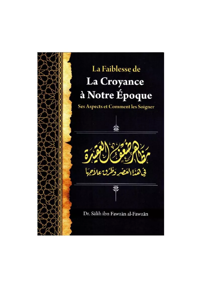La Faiblesse De La Croyance À Notre Époque: Ses Aspects Et Comment Les Soigner