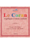 Le Coran Expliqué à Mon Enfant - Tome 5 - PIXELGRAF - Editions Sana