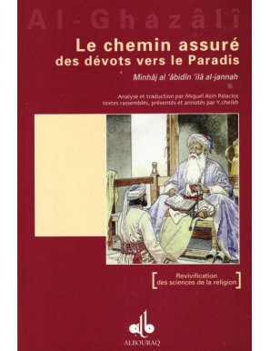 Le Chemin assuré des dévots vers le Paradis - Abou Hamîd Al-Ghazâlî