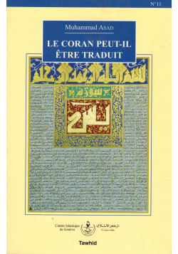 Le Coran peut-il être traduit - Muhammad Asad - Tawhid