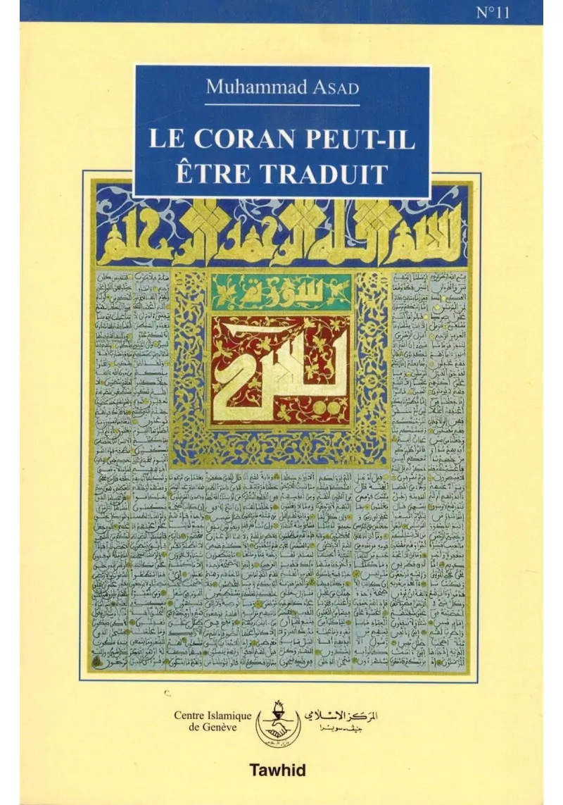 Le Coran peut-il être traduit - Muhammad Asad - Tawhid